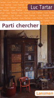 Parti chercher